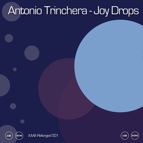 Antonio Trinchera-Joy Drops (Elbert Philiphs Remix)