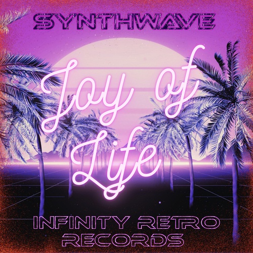 Infinity Retro Records-Joy of Life