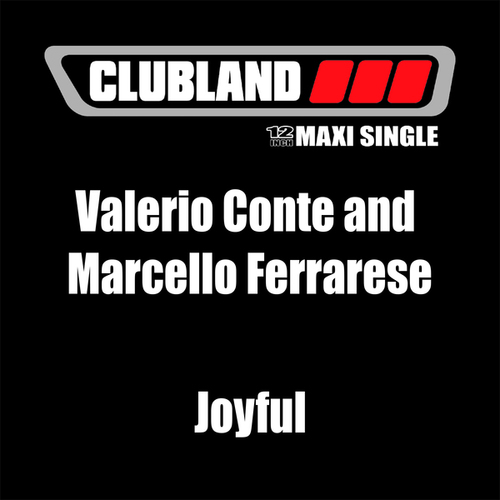 Valerio Conte, Marcello Ferrarese-Joyful