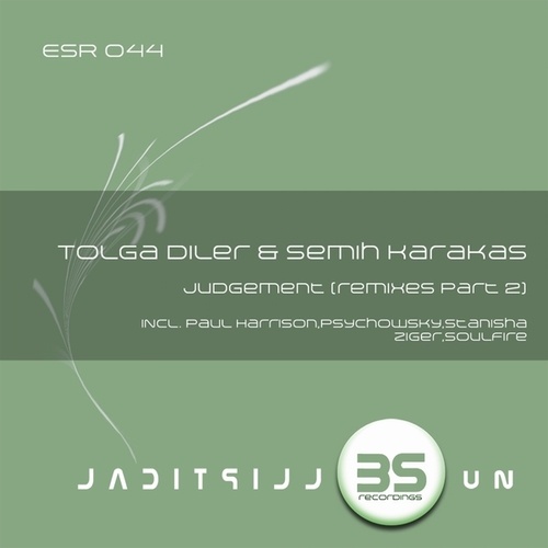 Tolga Diler, Semih Karakas-Judgement Remixes