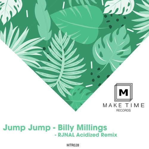 Billy Millings, RJNAL-Jump Jump