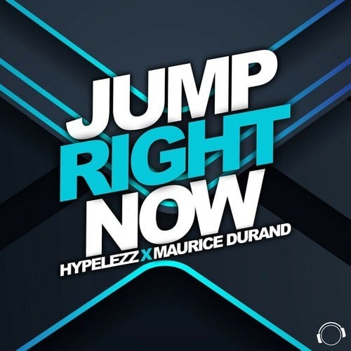 Hypelezz, Maurice Durand-Jump Right Now