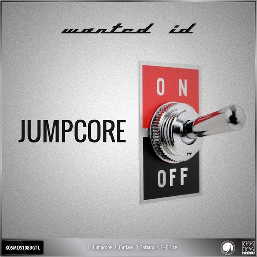 Wanted ID-Jumpcore EP