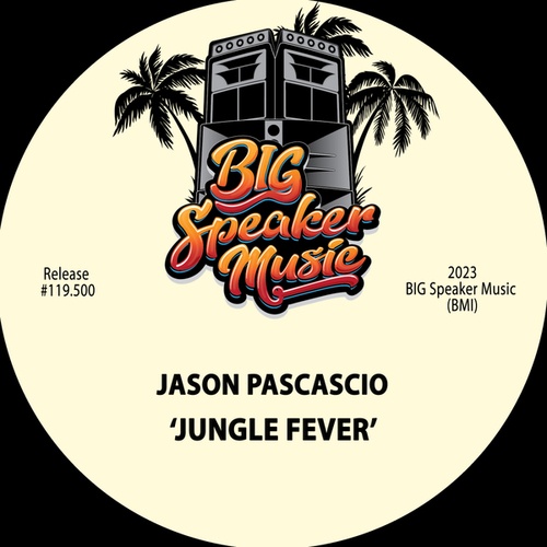Jason Pascasio-Jungle Fever