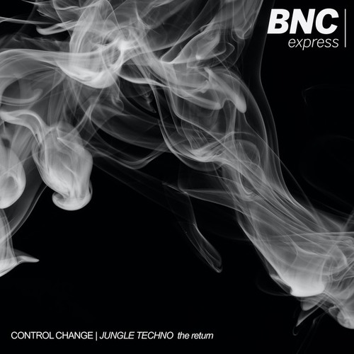 Control Change-Jungle Techno - The Return