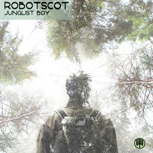 Robotscot-Junglist Boy