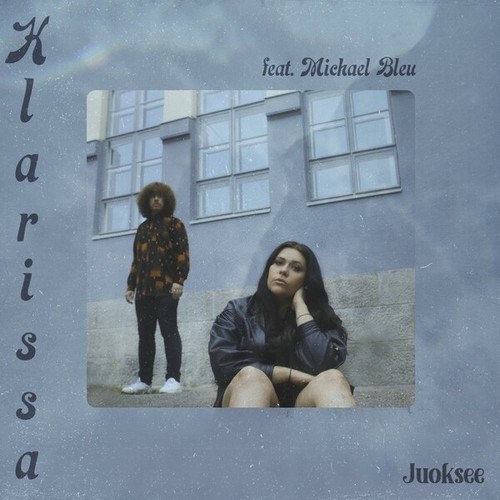 Klarissa, Michael Bleu-Juoksee