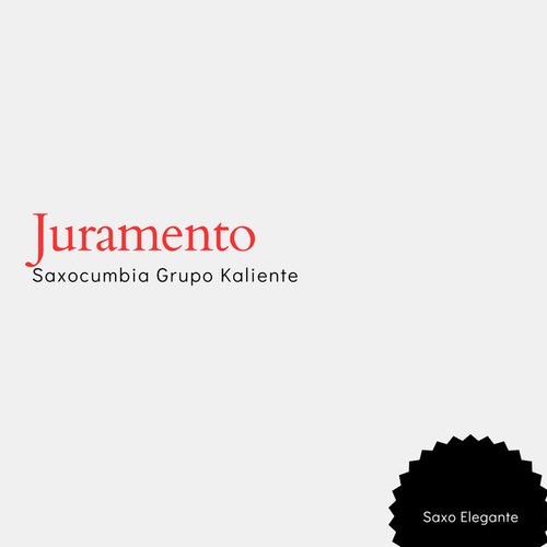 Juramento Saxocumbia Grupo Kaliente