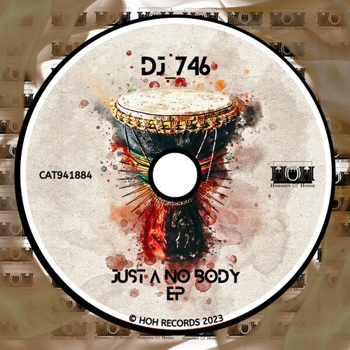 Dj_746-Just A No Body
