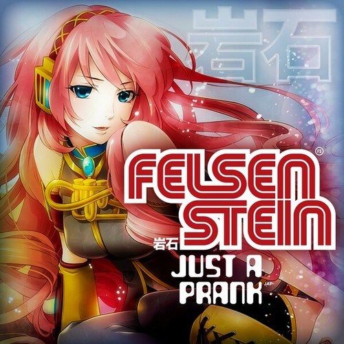 Felsenstein-Just a Prank! (Nightcore Version)