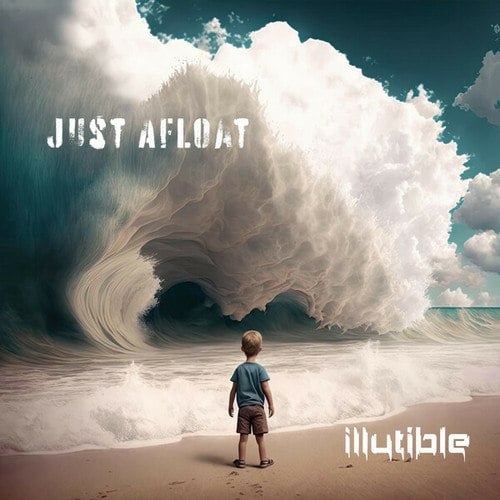 Illutible-Just Afloat