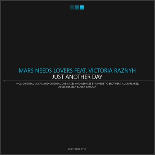 Mars Needs Lovers, Victoria Raznyh-Just Another Day