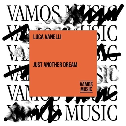 Luca Vanelli-Just Another Dream