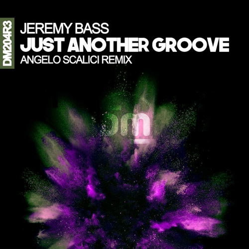 Jeremy Bass, Angelo Scalici-Just Another Groove