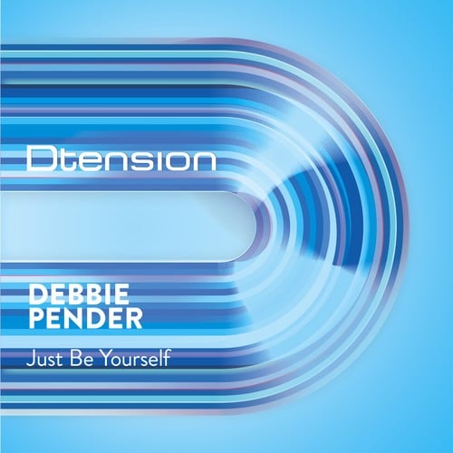Debbie Pender-Just Be Yourself