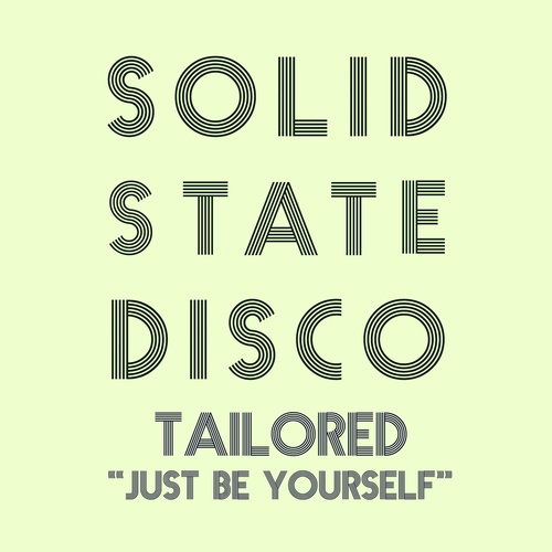 Tailored-Just Be Yourself