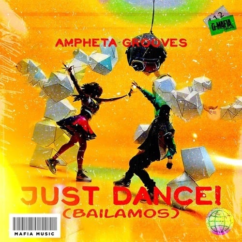 AmphetaGrooves-Just Dance! (Bailamos)