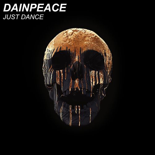 Dainpeace-Just Dance