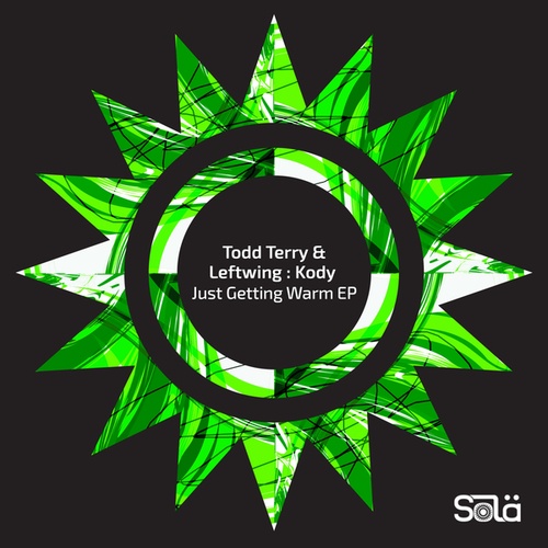 Todd Terry, Leftwing : Kody-Just Getting Warm EP