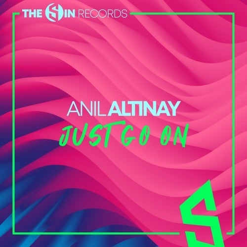 Anil Altinay-Just Go On