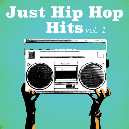 Various Artists-Just Hip Hop Hits, vol. 1