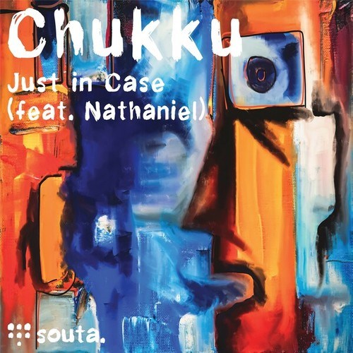 Chukku, Nathaniel-Just in Case