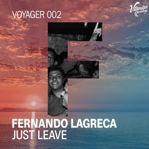 Fernando Lagreca-Just Leave