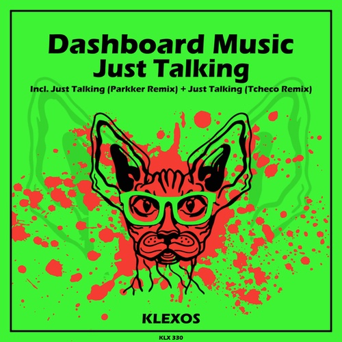 DashBoard Music, Parkker, Tcheco-Just Talking