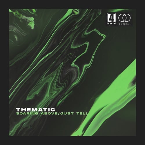 Thematic-Just Tell / Soaring Above