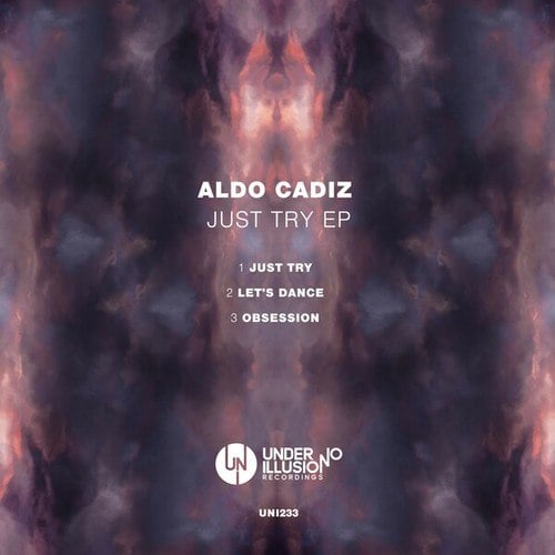 Aldo Cadiz-Just Try EP