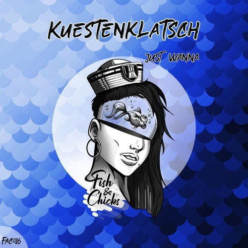 Kuestenklatsch-Just Wanna