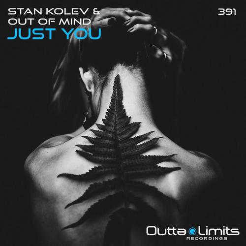 Stan Kolev & Out Of Mind-Just You