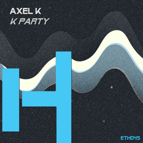 Axel K-K Party