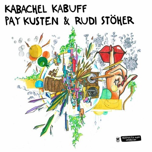 Pay Kusten, Rudi Stöher-Kabachel Kabuff