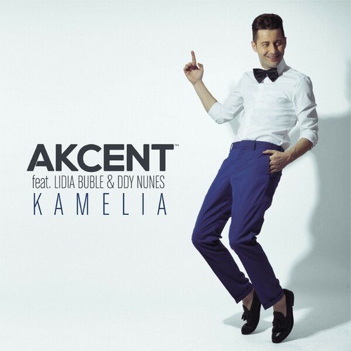 Akcent, Lidia Buble, Ddy Nunes-Kamelia (Remixes)