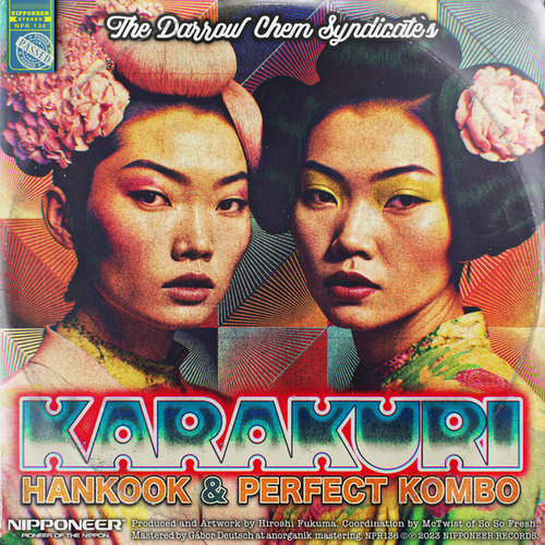 The Darrow Chem Syndicate, Hankook, Perfect Kombo-Karakuri