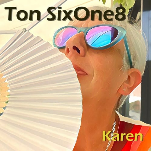 Ton SixOne8-Karen