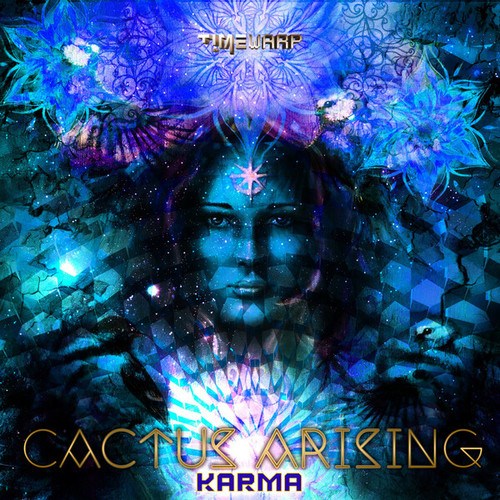 Cactus Arising-Karma