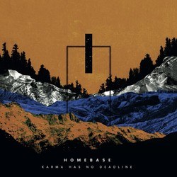 Karma Has No Deadline - Homebase, Mihai Popoviciu