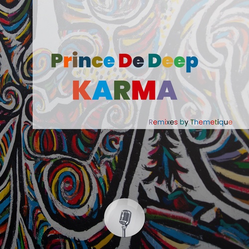 Prince De Deep, Themetique-Karma