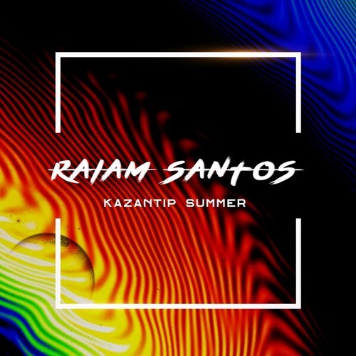 Raiam Santos-Kazantip Summer