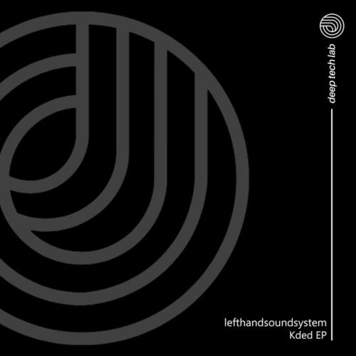 Lefthandsoundsystem-Kded EP
