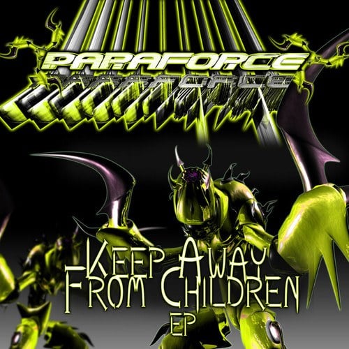 Paraforce-Keep Away From Children