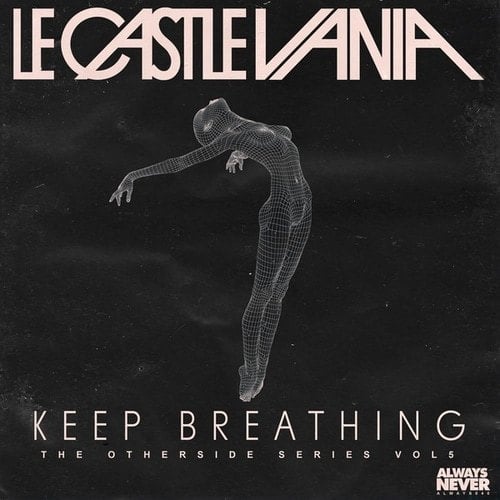 Keep Breathing: The Otherside Series, Vol. 5