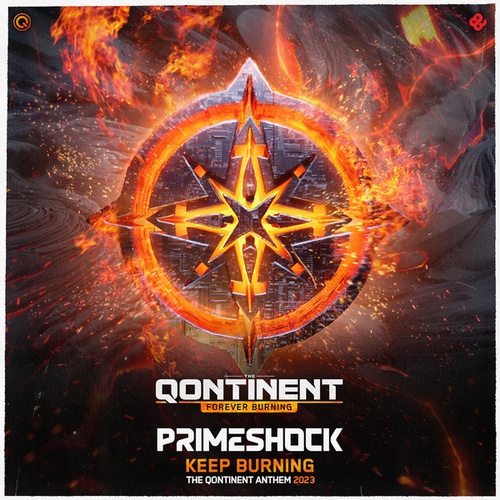 Primeshock-Keep Burning (The Qontinent Anthem 2023)