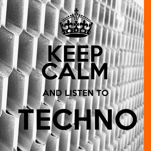 Various Artists-Keep Calm and Listen to Techno