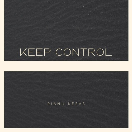 Rianu Keevs-Keep Control