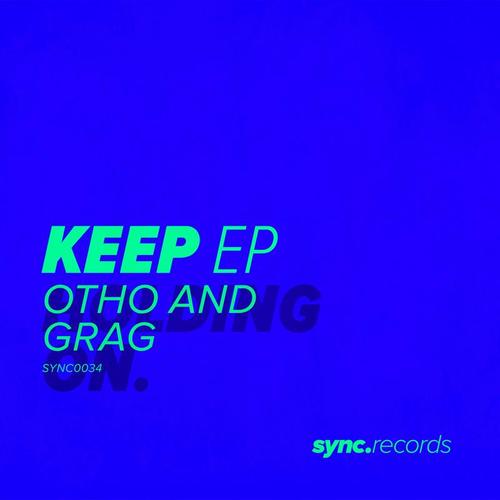 Otho And Grag-Keep EP