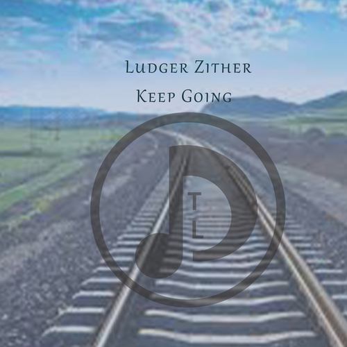 Ludger Zither-Keep Going