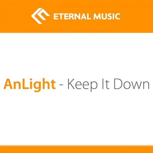 AnLight-Keep It Down